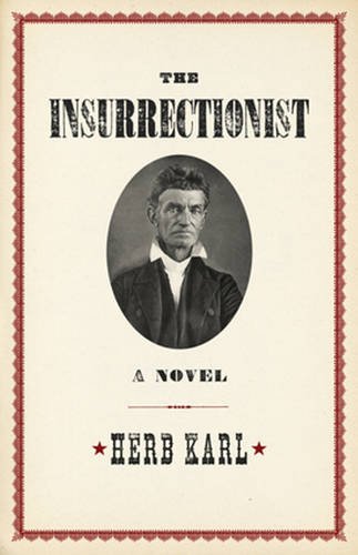 The Insurrectionist: A Novel